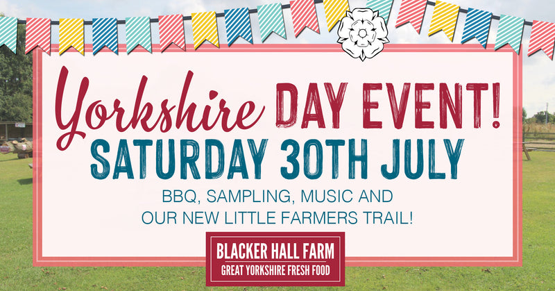 Yorkshire Day Event- You're Invited! Saturday 30th July
